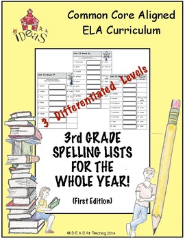 Preview of 3rd Grade Spelling Lists for the Whole Year!  1st Edition-Differentiated/CCSS