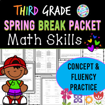 Preview of 3rd Grade Spring Break Math Packet | Spiral Review | No Prep | Sub Plans