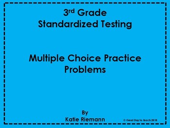 3rd Grade Standardized Testing Practice by Great Day to Teach  TpT