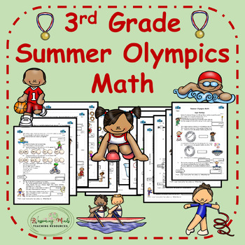Preview of 3rd Grade Summer Olympics Math : All Topics