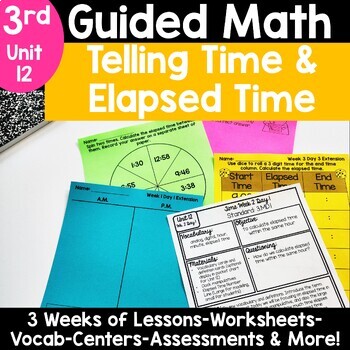 Preview of 3rd Grade Elapsed Time Worksheets Telling Time Activities Centers Assessments