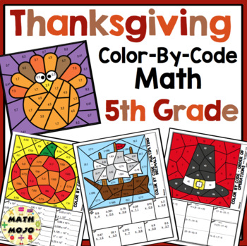 Preview of 5th Grade Thanksgiving Math - 5th Grade Color-By-Code Thanksgiving Pictures