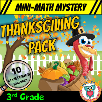 Preview of 3rd Grade Thanksgiving Mini Math Mysteries - Printable and Digital Activities