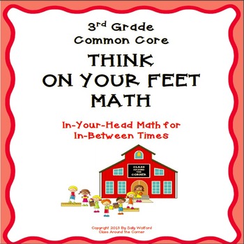 Preview of 3rd Grade Fluency "Think on Your Feet" Math