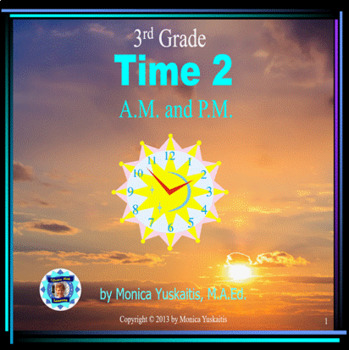 Preview of 3rd Grade Time 2 - A.M. or P.M. Powerpoint Lesson