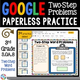 3rd Grade Two-Step Word Problems Google Classroom Math Activities {3.OA.8}