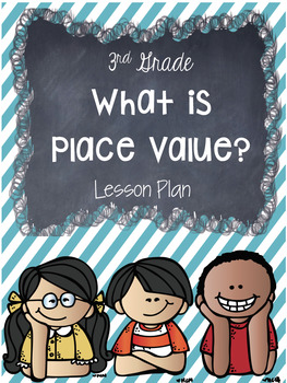 Preview of 3rd Grade Understanding Place Value Math Lesson