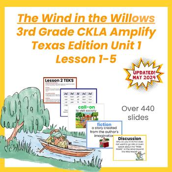 Preview of 3rd Grade Unit 1 Lessons 1-5 Bundle The Wind in the Willows Amplify CKLA