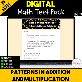 Preview of Patterns in Addition & Multiplication Digital Math Test Pack {3rd Grade Unit 3}