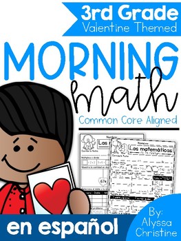 Preview of 3rd Grade Valentine Morning Work in Spanish | Trabajo de la mañana