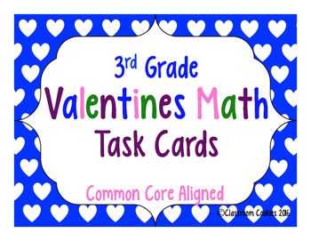 Preview of 3rd Grade Valentine's Day Math (Common Core Aligned)