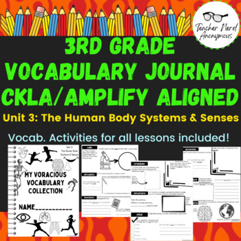 Preview of 3rd Grade Vocabulary Journal (CKLA Amplify Aligned) Unit 3- Human Body
