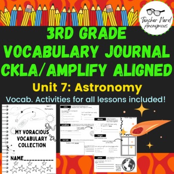 Preview of 3rd Grade Vocabulary Journal (CKLA/ Amplify Aligned) Unit 7- Astronomy