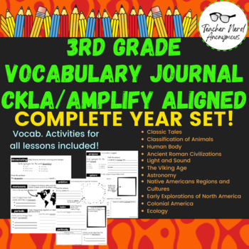Preview of 3rd Grade Vocabulary Journals (CKLA Aligned) COMPLETE YEAR BUNDLE!!!!