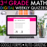 3rd Grade Weekly Math Assessments [DIGITAL]