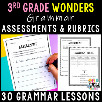 Preview of 3rd Grade Wonders 2023, 2020 - 30 Authentic Grammar Assessments & Rubrics