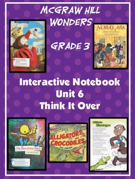 Preview of 3rd Grade Wonders Interactive Notebook Unit 6 Think it Over