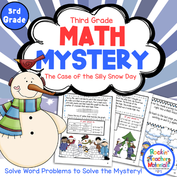 Preview of 3rd Grade Word Problems - Math Mystery - Case of the Silly Snow Day