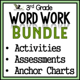 3rd Grade Word Work Activities, Assessments, Charts Bundle