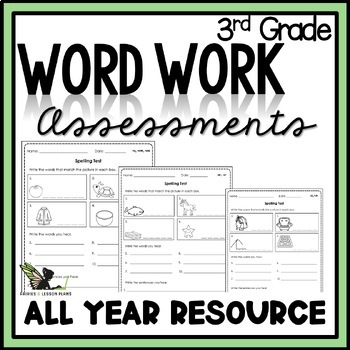 Preview of 3rd Grade Word Work Assessments - Weekly Spelling Tests with Teacher Script
