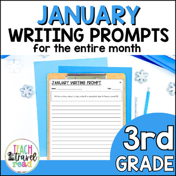 Preview of 3rd Grade Writing Prompts for January - Winter Writing Prompts
