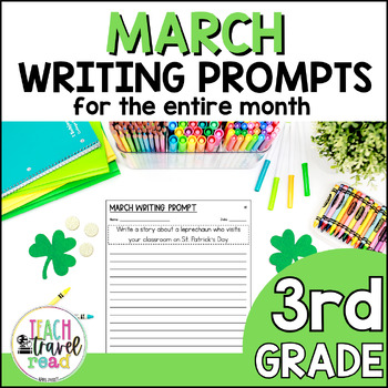 Preview of March Writing Prompts for 3rd Grade - Spring & March Writing Prompts