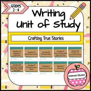 Preview of 3rd Grade Writing Unit of Study #1: Crafting True Stories