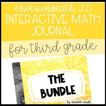 Preview of 3rd Grade enVision Math 2.0 Interactive Math Journal BUNDLE