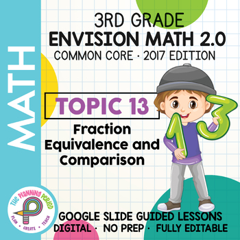 Preview of 3rd Grade enVision Math 2017 - Topic 13 - Google Slide Lessons