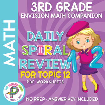 Preview of 3rd Grade enVision Math - Topic 12 Spiral Review - PDF Worksheets