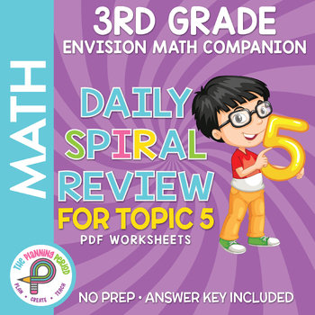 Preview of 3rd Grade enVision Math - Topic 5 Spiral Review - PDF