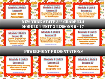 Preview of 3rd NYS Grade ELA Module 1 Unit 3 Lessons 9 -17