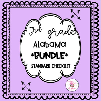 Preview of 3rd-Third Grade Standard Checklist Bundle {Alabama}