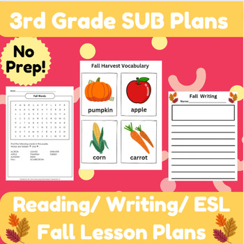 Preview of 3rd Grade Sub Plan: Fall Harvest: No Prep! ESL, ELL, ESOL, EL  Sub Plan