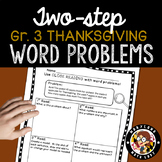 3rd grade Thanksgiving Math Two Step Word Problems
