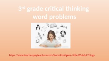 Preview of 3rd grade critical thinking word problems