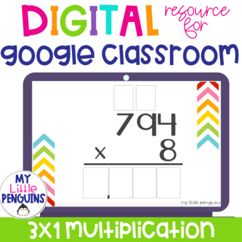 Preview of 3x1 Multiplication Google Slides Digital Resource 3 x 1 Multiplication