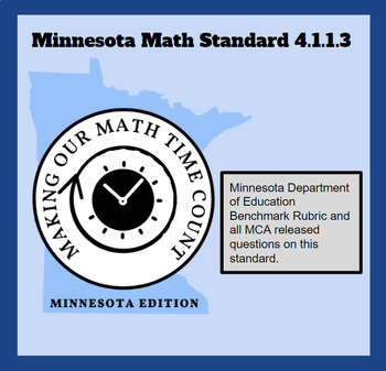 Preview of 4.1.1.3 Minnesota Math Standard/Benchmark Rubric/MCA Released Questions