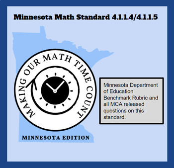 Preview of 4.1.1.4/4.1.1.5 Minnesota Math Standard/Benchmark Rubric/MCA Released Questions