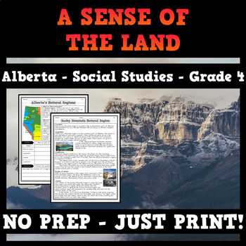 Preview of 4.1 - A Sense of the Land - Alberta - Grade 4 Social Studies