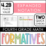4.2B Formative Assessments - Expanded Notation Quick Checks