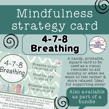 4 7 8 Breathing Mindfulness Strategy Card By Youth
