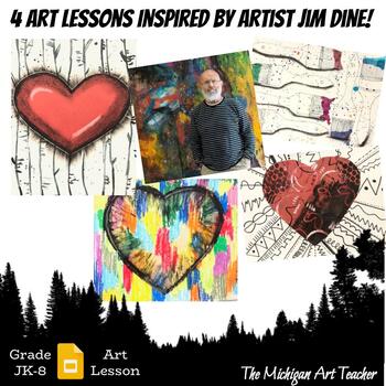 Preview of 4 Art Lessons Inspired By Artist Jim Dine - Art Lessons - Heart Shape Activities