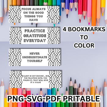 Preview of 4 BOOKMARK PRINTABLES TO COLOR WITH INSPIRATIONAL QUOTES
