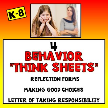 Preview of 4 Behavior Reflection "Think Sheets" for Elementary & Middle School
