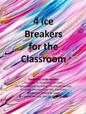 4 Classroom Ice Breakers