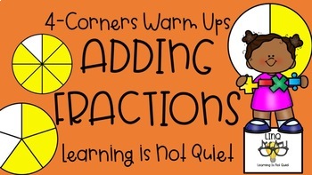 Preview of 4-Corners Adding Fractions (What is the next Step?) Easy, No Prep!