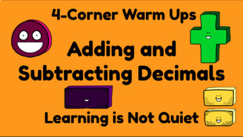 Preview of 4-Corners Adding and Subtracting Decimals (Easy, No Prep)