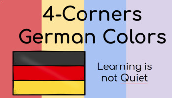 Preview of 4-Corners German Colors (No prep! Game and Activity)