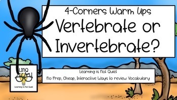 Preview of 4-Corners Invertebrate or Vertebrate?  No Prep!